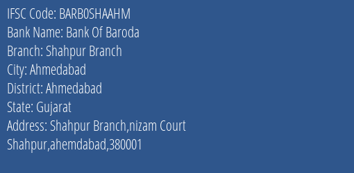 Bank Of Baroda Shahpur Branch Branch, Branch Code SHAAHM & IFSC Code Barb0shaahm