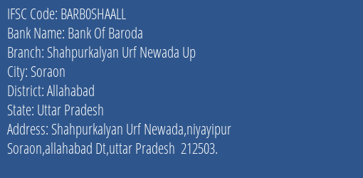 Bank Of Baroda Shahpurkalyan Urf Newada Up Branch, Branch Code SHAALL & IFSC Code Barb0shaall