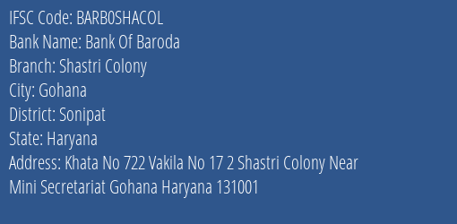 Bank Of Baroda Shastri Colony Branch Sonipat IFSC Code BARB0SHACOL