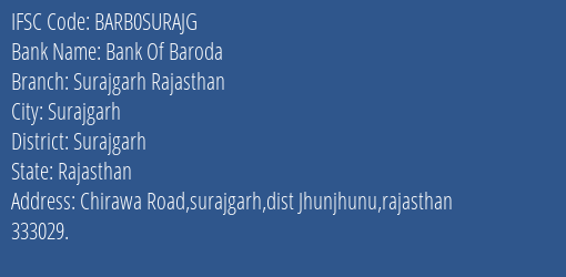 Bank Of Baroda Surajgarh Rajasthan Branch Surajgarh IFSC Code BARB0SURAJG