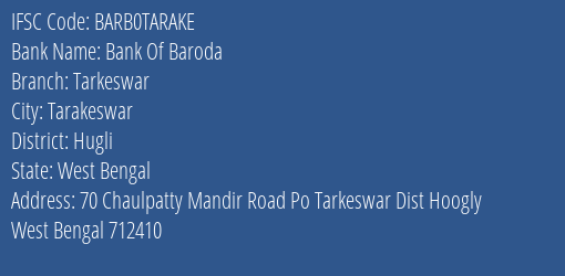 Bank Of Baroda Tarkeswar Branch Hugli IFSC Code BARB0TARAKE
