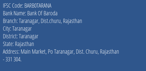 Bank Of Baroda Taranagar Dist.churu Rajasthan Branch Taranagar IFSC Code BARB0TARANA