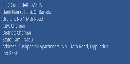 Bank Of Baroda No 1 Mth Road Branch Chennai IFSC Code BARB0VILLIV