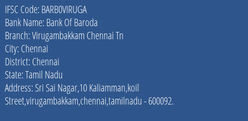 Bank Of Baroda Virugambakkam Chennai Tn Branch Chennai IFSC Code BARB0VIRUGA