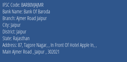 Bank Of Baroda Ajmer Road Jaipur Branch Jaipur IFSC Code BARB0VJAJMR
