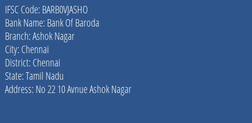 Bank Of Baroda Ashok Nagar Branch Chennai IFSC Code BARB0VJASHO