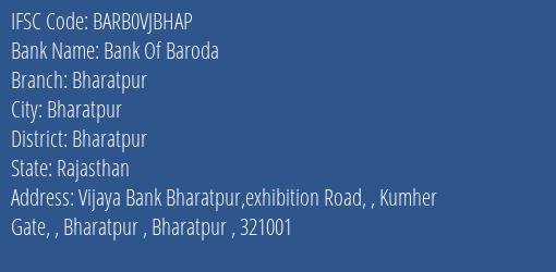 Bank Of Baroda Bharatpur Branch Bharatpur IFSC Code BARB0VJBHAP