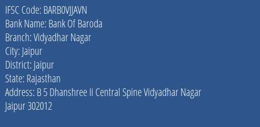 Bank Of Baroda Vidyadhar Nagar Branch Jaipur IFSC Code BARB0VJJAVN