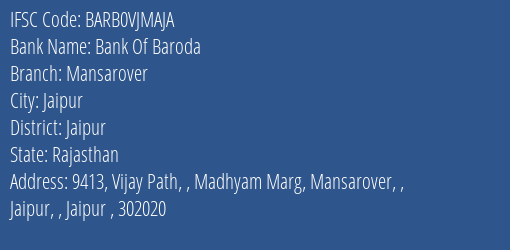 Bank Of Baroda Mansarover Branch Jaipur IFSC Code BARB0VJMAJA