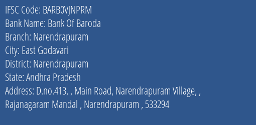 Bank Of Baroda Narendrapuram Branch Narendrapuram IFSC Code BARB0VJNPRM