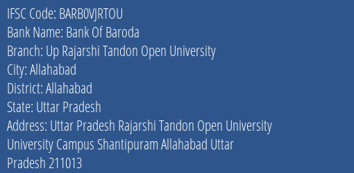 Bank Of Baroda Up Rajarshi Tandon Open University Branch, Branch Code VJRTOU & IFSC Code Barb0vjrtou