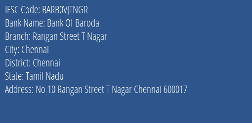 Bank Of Baroda Rangan Street T Nagar Branch Chennai IFSC Code BARB0VJTNGR