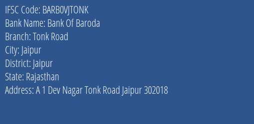 Bank Of Baroda Tonk Road Branch Jaipur IFSC Code BARB0VJTONK