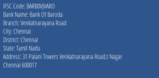 Bank Of Baroda Venkatnarayana Road Branch, Branch Code VJVARO & IFSC Code Barb0vjvaro