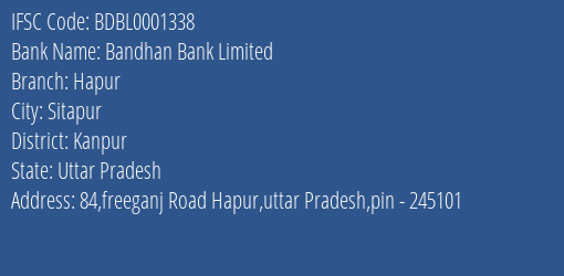 Bandhan Bank Hapur Branch Kanpur IFSC Code BDBL0001338