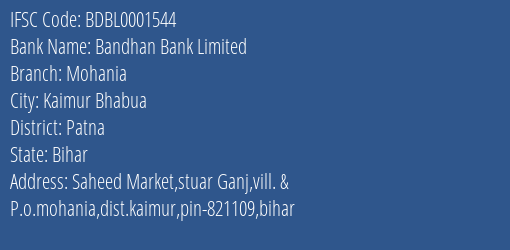 Bandhan Bank Mohania Branch Patna IFSC Code BDBL0001544