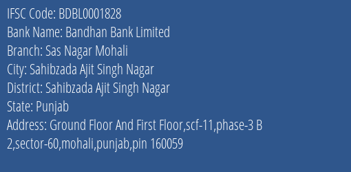 Bandhan Bank Limited Sas Nagar Mohali Branch, Branch Code 001828 & IFSC Code BDBL0001828