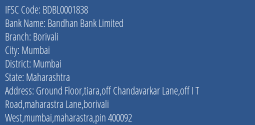Bandhan Bank Borivali Branch Mumbai IFSC Code BDBL0001838
