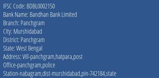 Bandhan Bank Panchgram Branch Panchgram IFSC Code BDBL0002150