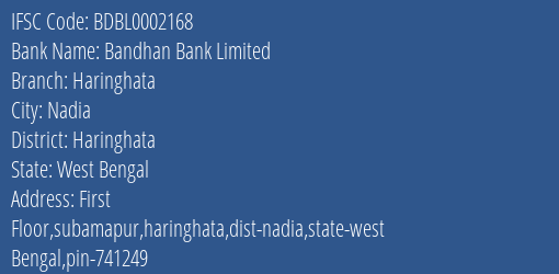 Bandhan Bank Haringhata Branch Haringhata IFSC Code BDBL0002168