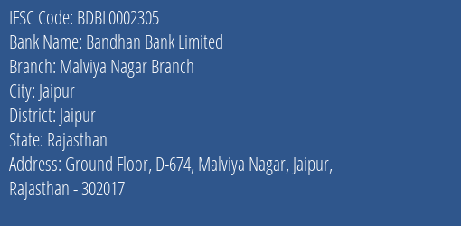 Bandhan Bank Malviya Nagar Branch Branch Jaipur IFSC Code BDBL0002305