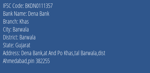 Dena Bank Khas Branch, Branch Code 111357 & IFSC Code Bkdn0111357