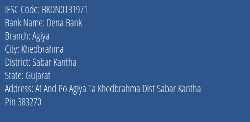Dena Bank Agiya Branch, Branch Code 131971 & IFSC Code Bkdn0131971