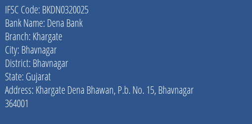 Dena Bank Khargate Branch, Branch Code 320025 & IFSC Code Bkdn0320025