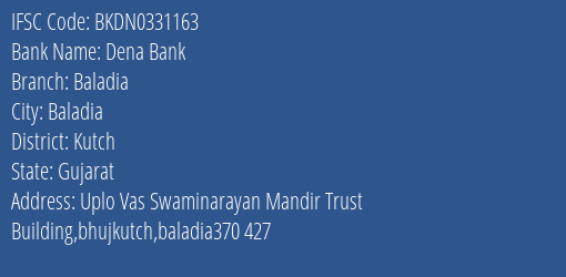 Dena Bank Baladia Branch Kutch IFSC Code BKDN0331163