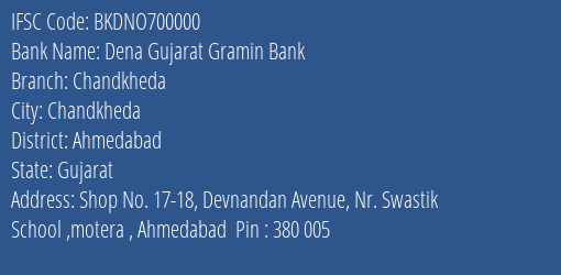 Dena Gujarat Gramin Bank Nenava Branch Banaskantha IFSC Code BKDNO700000