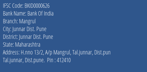 Bank Of India Mangrul Branch Junnar Dist. Pune IFSC Code BKID0000626