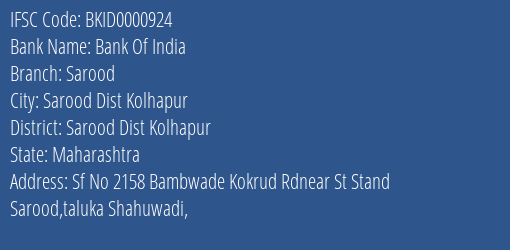 Bank Of India Sarood Branch Sarood Dist Kolhapur IFSC Code BKID0000924