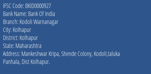 Bank Of India Kodoli Warnanagar Branch Kolhapur IFSC Code BKID0000927