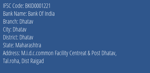Bank Of India Dhatav Branch Dhatav IFSC Code BKID0001221