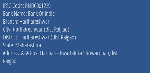 Bank Of India Harihareshwar Branch Harihareshwar Dist Raigad IFSC Code BKID0001229