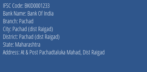 Bank Of India Pachad Branch Pachad Dist Raigad IFSC Code BKID0001233