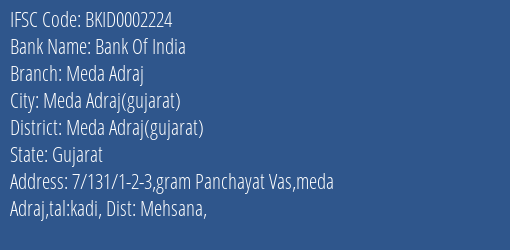 Bank Of India Meda Adraj Branch Meda Adraj Gujarat IFSC Code BKID0002224