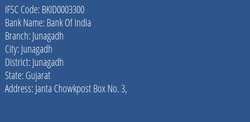 Bank Of India Junagadh Branch Junagadh IFSC Code BKID0003300