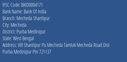 Bank Of India Mecheda Shantipur Branch, Branch Code 004171 & IFSC Code BKID0004171
