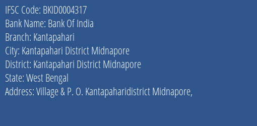 Bank Of India Kantapahari Branch, Branch Code 004317 & IFSC Code Bkid0004317