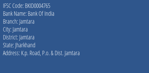 Bank Of India Jamtara Branch Jamtara IFSC Code BKID0004765