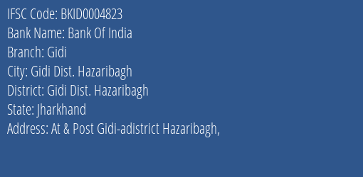Bank Of India Gidi Branch Gidi Dist. Hazaribagh IFSC Code BKID0004823