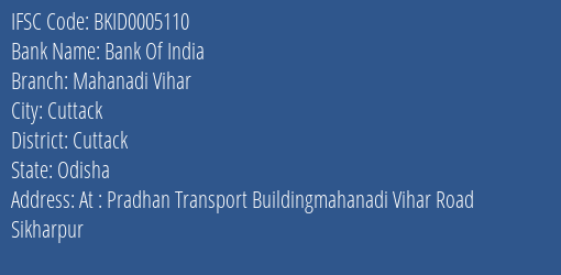 Bank Of India Mahanadi Vihar Branch Cuttack IFSC Code BKID0005110