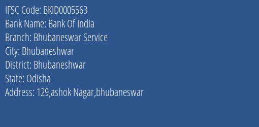 Bank Of India Bhubaneswar Service Branch Bhubaneshwar IFSC Code BKID0005563