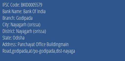 Bank Of India Godipada Branch Nayagarh Orissa IFSC Code BKID0005579