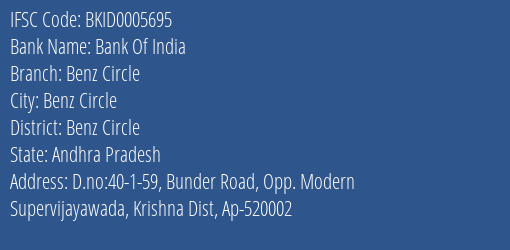 Bank Of India Benz Circle Branch Benz Circle IFSC Code BKID0005695