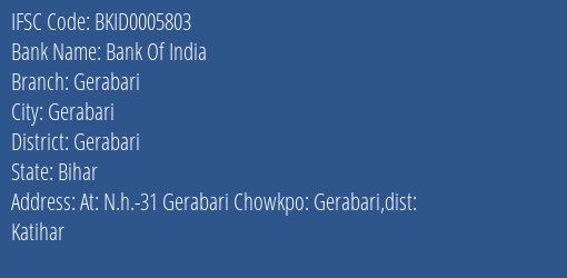 Bank Of India Gerabari Branch Gerabari IFSC Code BKID0005803