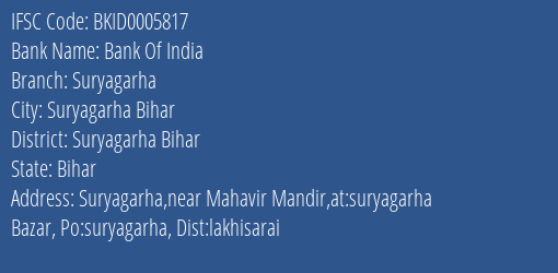 Bank Of India Suryagarha Branch Suryagarha Bihar IFSC Code BKID0005817
