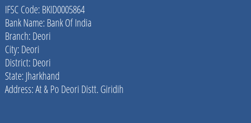 Bank Of India Deori Branch Deori IFSC Code BKID0005864