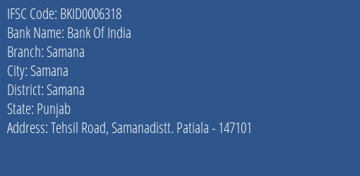 Bank Of India Samana Branch Samana IFSC Code BKID0006318